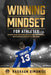 Winning Mindset for Athletes: Unlock Peak Performance, Boost Confidence, and Achieve Consistent Success by Rashaun Simonise