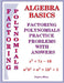 Algebra Basics Factoring Polynomials practice problems by Najwa Hirn