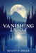 Vanishing Point: A Thriller by Scott P. Hicks