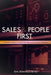 Sales & People First: A Holistic Guide to Sustainable Revenue & Loyal Customers - (customer sales leadership strategy to motivate sales team by Kim Domingo Reyes