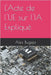L'Acte de l'UE sur l'IA Expliqué by Bugeja, Alex