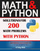 Math & Python: Solutions for 200 Math Problems with Python by American Math Academy