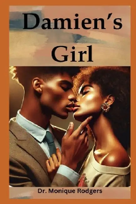 Damien's Girl by Monique Rodgers