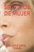 Secretos de Mujer by Ortiz Torres, Eugenia
