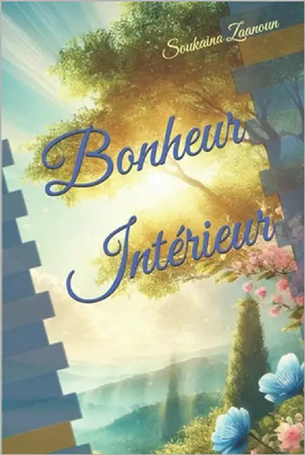 Bonheur Intérieur by Zaanoun, Soukaina