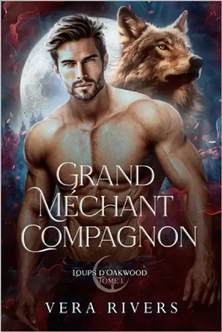 Grand Méchant Compagnon by Rivers, Vera