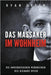 Das Massaker Im Wohnheim: Die Unvergessenen Verbrechen Des Richard Speck by Lampa, Tanja