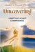 Unwavering: Commitment Without Compromise by Publishers House