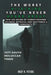 The Worst Hijacking You've Never Heard about: 1977 South Moluccan Train: How 482 Hours of Terror Exposed Colonial Betrayal and Shattered a Community by Cuqi And Co Publication
