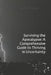 Surviving the Apocalypse: A Comprehensive Guide to Thriving in Uncertainty by Christopher Romani
