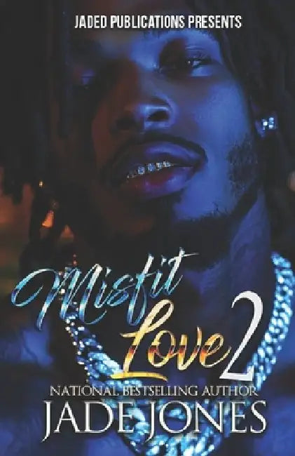 Misfit Love 2 by Jade Jones