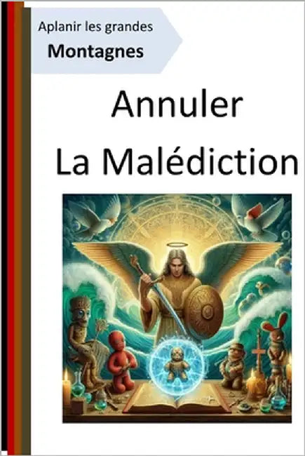 Annuler la Malédiction by Bodje, N'Kauh Nathan Regis