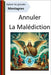 Annuler la Malédiction by Bodje, N'Kauh Nathan Regis