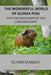 The wonderful world of Guinea pigs: Tips for care, comfort and companionship by Oliver Stanley