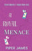 A Royal Menace by Piper James