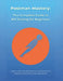 Postman Mastery: The Complete Guide to API Testing for Beginners: Learn to test APIs with Postman with Real-World Scenarios and Step-by by R. Parvin
