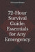 72-Hour Survival Guide: Essentials for Any Emergency by Christopher Romani