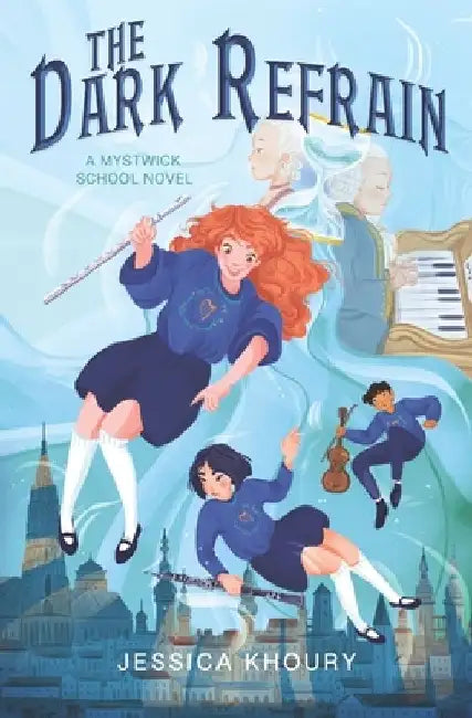 The Dark Refrain by Jessica Khoury