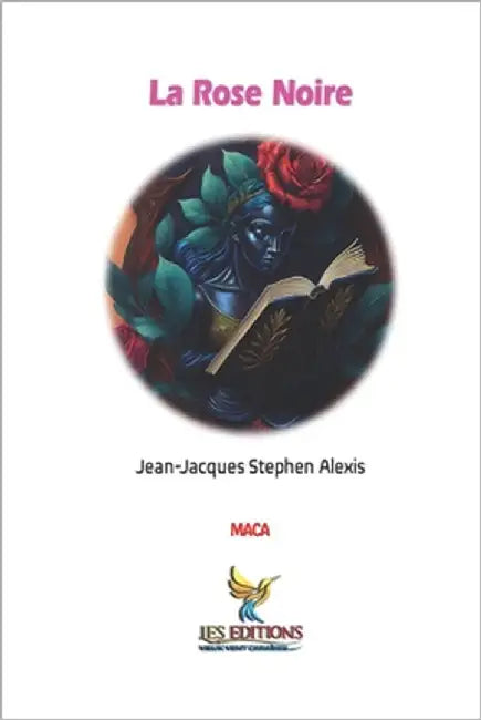 La Rose Noire by Roumer, Jean-LaTour