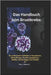 Das Handbuch zum Brustkrebs: Ein umfassender Leitfaden zu Symptomen, Behandlungen, Ernährungsoptionen, Stadien und Strategien zum Gedeihen by Seagraves, Mary L.