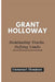 Grant Holloway: Dominating Tracks, Defying Limits by Emmanuel Thompson