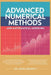 Advanced Numerical Methods and Mathematical Modeling: Comprehensive Techniques in Matrix Algebra, Interpolation, Iterative Methods, Optimization, and by Alec Stovari