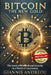 Bitcoin the NEW GOLD: The Asset of Freedom and Security in a World of Uncertainty by Giannis Andreou