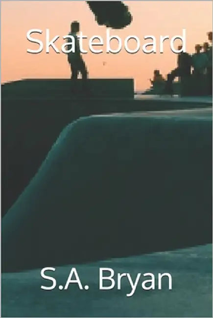 Skateboard by Bryan, S. a.