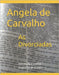 As Divorciadas: introdução à análise linguística no assunto by de Carvalho, Angela Fernandes