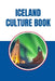 Iceland Culture Book by Beth Reed