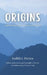 Origins: a global history of local ancestors by Judith V. Perera, Travis J. Cook, Judith I. Perera