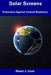 Solar Screens: Protection Against Cosmic Radiation by Albert J. Cook