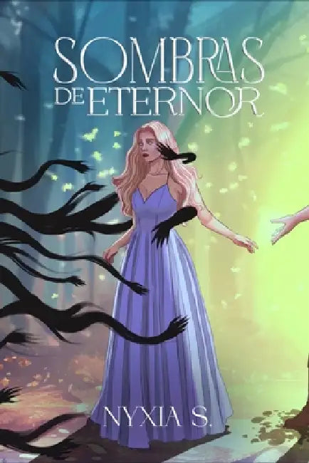 Sombras de Eternor by Nyxia S