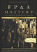 FP&A Mastery: The complete comprehensive guide: The Financial Plannig and Analyis 2025 Edition by Reactive Publishing