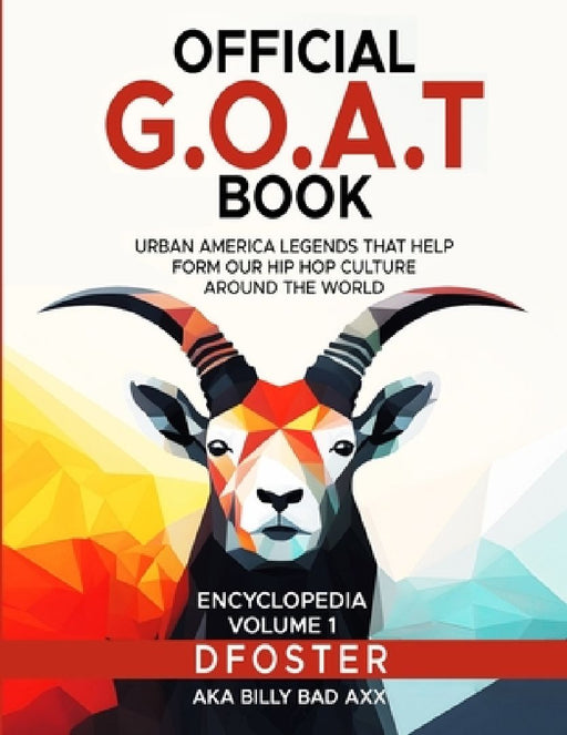Official G.O.A.T Book by Darren Douglas Foster