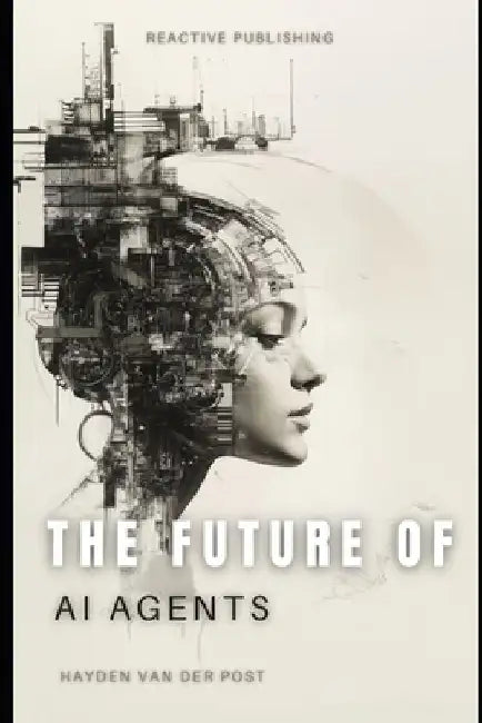 The Future Of AI Agents: Emerging Trends and Opportunities 2025 by Alice Schwartz