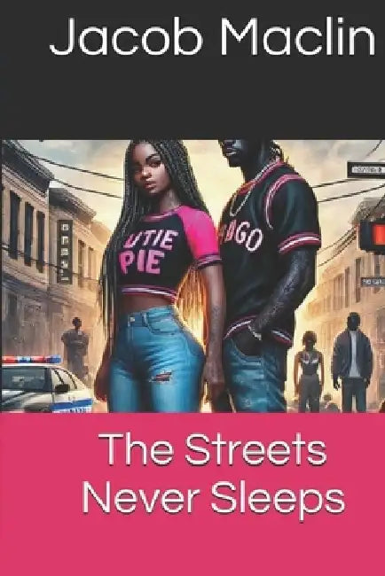 The Streets Never Sleeps by Jacob Maclin