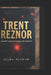 Trent Reznor: A Short Unauthorized Biography by Zelma Renshaw