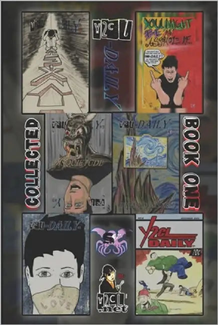 y2cl-Daily Collected Book One: The first SIX issues in ONE book! by Smith, Greg