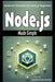 Node.js Made Simple: Hands-On Exercises for Node.js Beginners by Laurence Lars Svekis