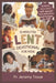 5 Minutes Lent Devotional For Kids: 40 Days Lenten Devotional For Daily Bible Readings, Daily Reflection, Simple Prayers, and Fun Activities to Make K by Jeremy Trove
