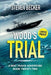 Wood's Trial: Large Print Edition by Steven Becker