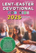 Lent-Easter Devotional For Kids 2025: 52-Day Journey to Deepen Faith, Celebrate God's Love, Embrace the Spirit of Lent and Easter, and Inspire Tweens by Timothy F. Robert