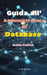 Guida all' Amministratore di Database: Guida Pratica by A. de Quattro