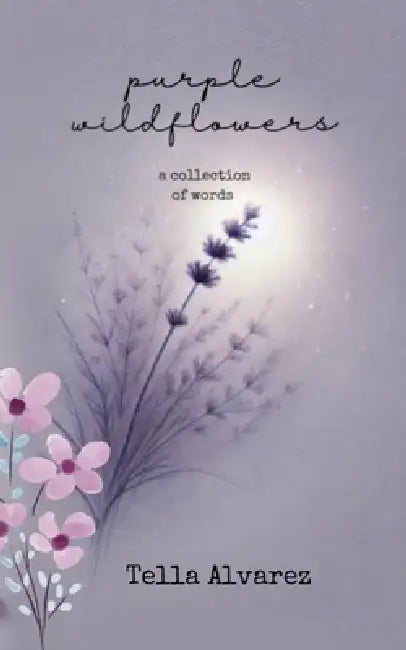 Purple Wildflowers by Tella Alvarez