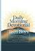 Daily Morning Devotional for Teen Boys: A 31-Day Journey of Faith, Strength, and Purpose by Wayne M. Carolyn