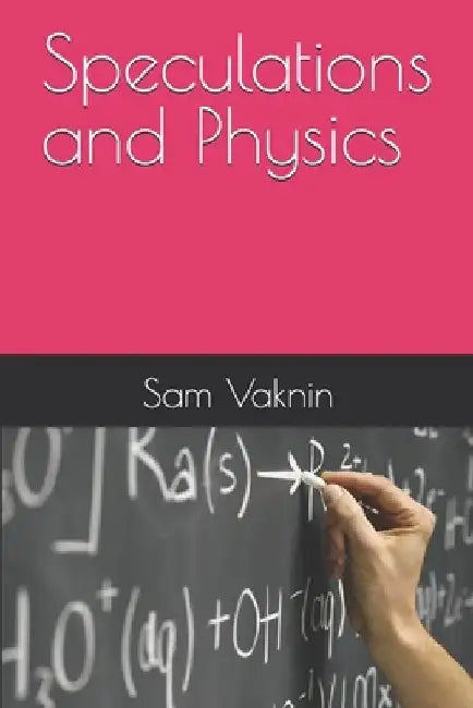Speculations and Physics by Lidija Rangelovska