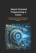 Object-Oriented Programming in Kotlin: : A Practical Guide to Clean and Efficient Code for Scalable, Maintainable, and Robust Software by Matthew D. Passmore