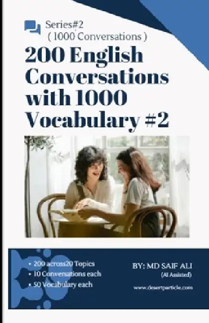 200 English Conversations with 1000 Vocabulary #2 by Saif Ali