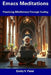 Emacs Meditations: Practicing Mindfulness Through Coding by Emily V. Patel
